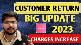 Customer Return Charges Big Update April 2023 ? MESSHO CUSTOMER RETURN CHARGES