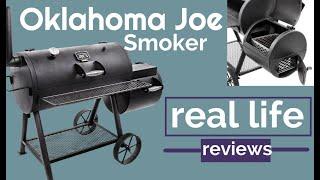 Oklahoma Joe Highland Smoker Real Life Review