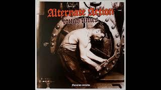 Alternate Action - Tough Times EP 2007 FULL ALBUM
