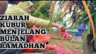 ZIARAH KUBUR MENJELANG BULAN RAMADHAN