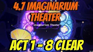 4.7 Imaginarium Theater Act 1-8 Hard full Clear Genshin Impact