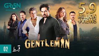 Gentleman Episode 02  Humayun Saeed  Yumna Zaidi  Adnan Siddiqui  Mezan Master Paints & Hemani
