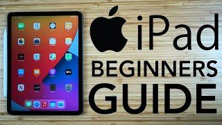 iPad - Complete Beginners Guide