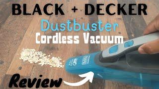 Black + Decker Dustbuster Cordless Vacuum Review