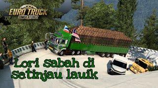 Lori Sabah Merasa Tanjakan Setinjau Lauik  Sabah Truck  Euro truck simulator 2 malaysia