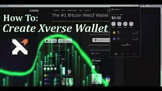 Xverse Wallet Tutorial How to Create Xverse Wallet for Bitcoin Ordinals NFTs and BRC-20 Tokens