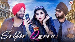 Selfie Queen - Official Music Video  Inder Nagra  Ramji Gulati