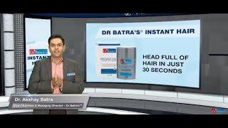 Dr Batra hair fall treatment reviews and Thinning Hair Solution in just 30 Seconds
