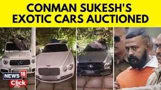 Sukesh Chandrasekhars Exotic Car Collection  Conman Sukeshs Exotic Cars Auction  News18