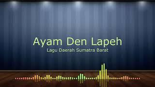 Ayam Den Lapeh Video Lirik - Lagu Daerah Sumatera Barat