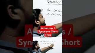 Antonyms  Synonyms Short Trick #ssc #ssccgl #sscchsl #shorts