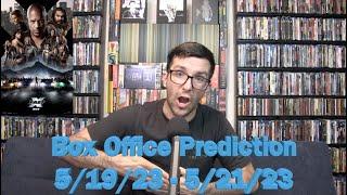 Box Office Predictions Fast X...FAMILY