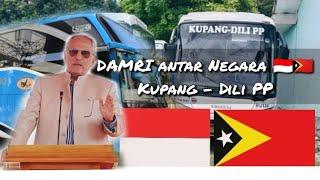Rute Baru Bus DAMRI Antar Negara RI - RDTL  -   Diresmikan Oleh Presiden Timor Leste.