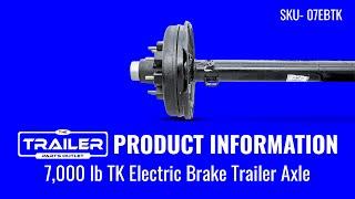 Discover the Robust 7K TK Trailer Axle - 7000 lb Electric Brake 8 Lug - Dexter Compatible