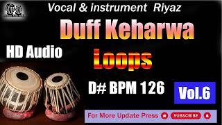 Duff Keharwa - Tabla Loops -  D# Tempo 126 -  Taalmala Tabla Studio