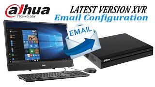 Dahua latest version XVR email smtp setup for gmail account Dahua Setup Email Notifications Gmail