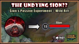 Staying Alive In Frenzy Mode Is It Possible? - Wild Rift Sion Experiment