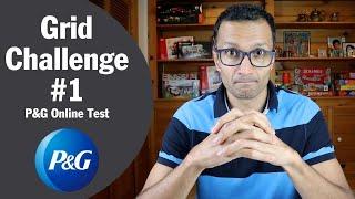 How To Ace P&G Grid Challenge #1 - Smart Hacks & Techniques.