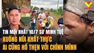 Tin Sư MINH TUỆ 107 Xuống Núi Khất Thực Điều Khiến Ai Cũng HỔ THẸN Với Chính Mình Tiếng Nói Việt