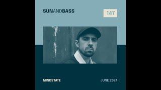 SUNANDBASS Podcast #147 - Mindstate