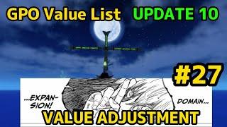 NEW GPO VALUE LIST UPDATE 10 #27 VALUE ADJUSTMENT