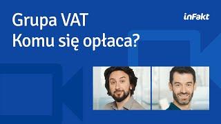 Grupy VAT. Jak to działa? Webinar z doradcą podatkowym