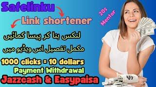 Safelinku  Make money online by shor links  link shortener free  Online Income site #20sMentor786