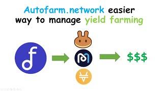 autofarm network yield farming aggregator for binance smart chain defi platforms