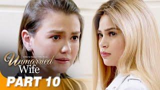 ‘The Unmarried Wife’ FULL MOVIE Part 10  Angelica Panganiban Dingdong Dantes