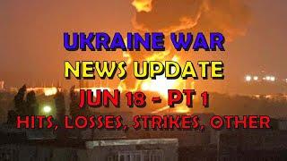 Ukraine War Update NEWS 20240618a Pt 1 - Overnight & Other News