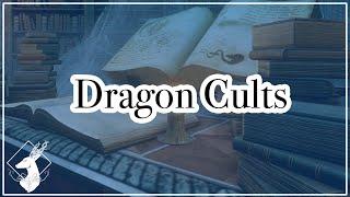 {Codex-DAO} Dragon Cults