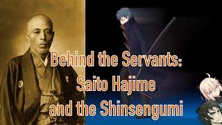 Behind The Servants Saito Hajime and the Shinsengumi