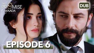 Waada The Promise - Episode 06  URDU Dubbed  Season 1 ترک ٹی وی سیریز اردو میں ڈب