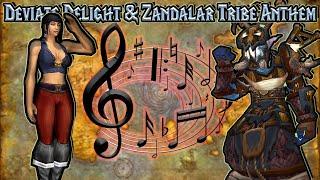 Deviate Delight & Zandalar Tribe Anthem  WoW Classic Era Nostalgia Song