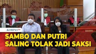 Ferdy Sambo dan Putri Candrawathi Saling Tolak Jadi Saksi