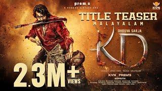 KD - The Devil  Title Teaser Malyalam Movie  Prems Dhruva Sarja  Arjun Janya  KVN Productions