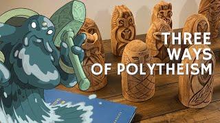 Three Ways of Polytheism And Relabeling