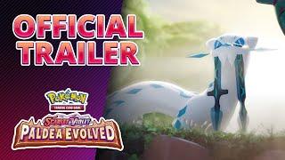 Pokémon TCG Scarlet & Violet—Paldea Evolved  Available Now