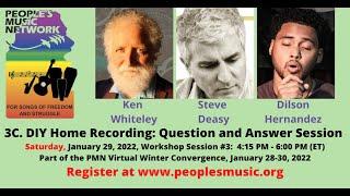 PREVIEW 3C. DIY Home Recording Question and Answer Session PMN Winter Workshop