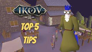 TOP 5 TIPS For When Youre Playing IKOV RSPS