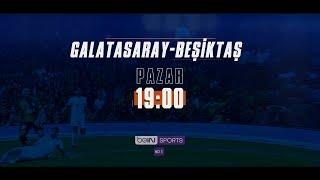 Galatasaray - Beşiktaş Derbisi  Heyecan Yine Digiturkte Yaşanacak