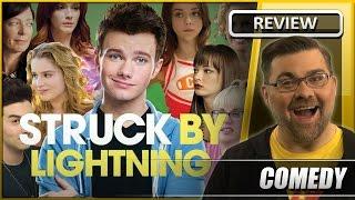 Struck By Lightning - Movie Review 2012