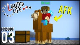 Limited Life Episode 3 - THE AFK SESSION