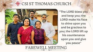 Sunday Service & Farewell Meeting  Rev. Alex P Oommen & Family  May 12 2024