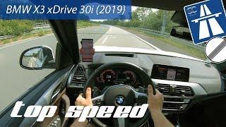 BMW X3 xDrive 30i 2019 on German Autobahn - POV Top Speed Drive