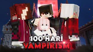 100 Hari Di Minecraft Vampirism
