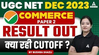 UGC NET Cut Off 2023 December  UGC NET Commerce Cut Off 2023