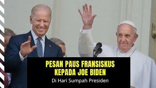 Pesan Paus Fransiskus kepada Joe Biden  Di Hari Sumpah Presiden