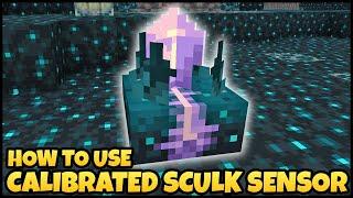How To Use CALIBRATED SCULK SENSOR In MINECRAFT