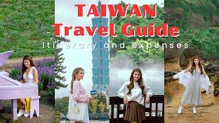 Taiwan travel guide total expenses itinerary and requirements  Jen Barangan